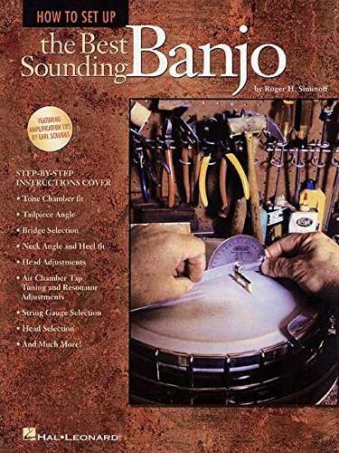 Book Cover How to Set Up the Best Sounding Banjo