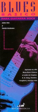 Basic Blues for Rock Guitar: Spanish Edition