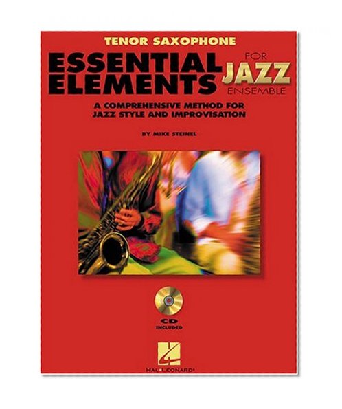 Essential Elements For Jazz Ensemble Tenor Saxophone Method Book/Online Media (Instrumental Jazz)