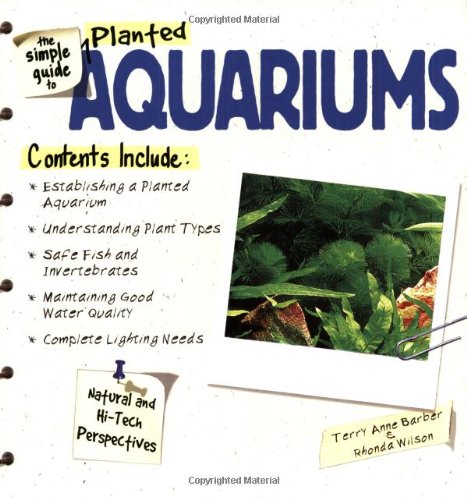 The Simple Guide to Planted Aquariums
