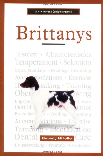 A New Owner's Guide to Brittanys (JG Dog)