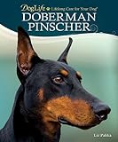 Doberman Pinscher (DogLife: Lifelong Care for Your Dog™)