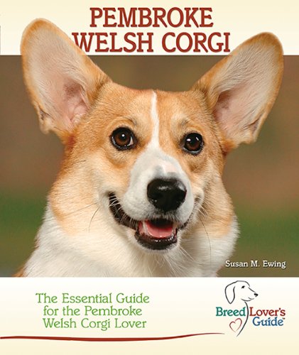 Pembroke Welsh Corgi (Breedlover's Guide(TM))