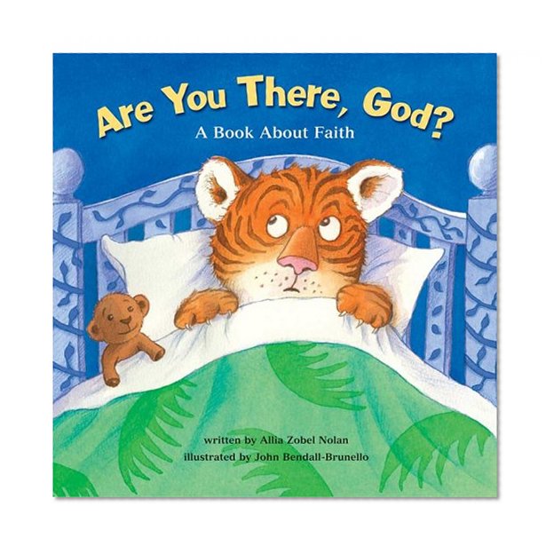 Are You There God? A Book about Faith