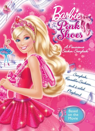 Barbie in the Pink Shoes: A Panorama Sticker Storybook