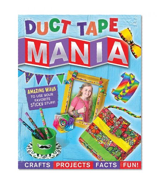 Duct Tape Mania