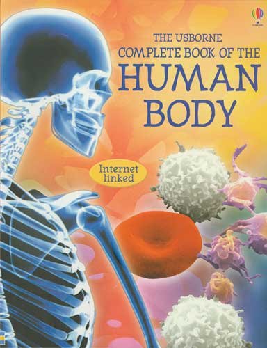 Book Cover The Usborne Complete Book of the Human Body: Internet Linked (Complete Books)