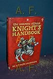 The Usborne Official Knight's Handbook