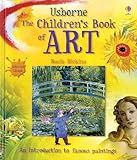 Usborne The Children's Book of Art: Internet Linked