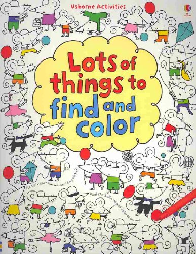 Lots of Things to Find and Color (Usborne Activities)