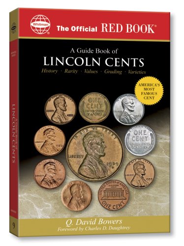 A Guide Book of Lincoln Cents (Official Red Books)