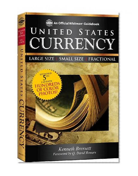 A Guide Book of United States Currency