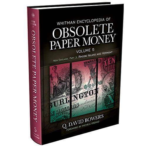 Whitman Encyclopedia of Obsolete Paper Money, Volume 5