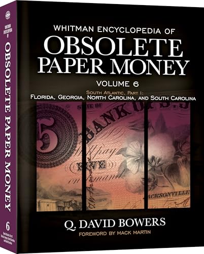 Whitman Encyclopedia of Obsolete Paper Money, Volume 6