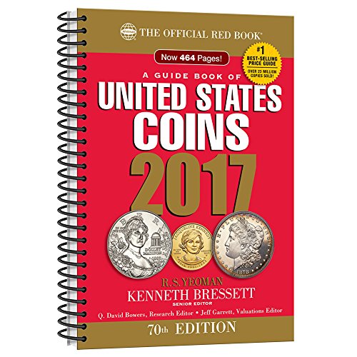 A Guide Book of United States Coins 2017: The Official Red Book, Spiralbound Edition