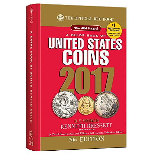 A Guide Book of United States Coins 2017: The Official Red Book (Guide Book of United States Coins (Cloth Spiral))