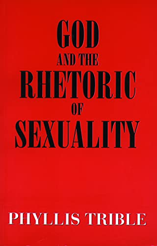 God and the Rhetoric of Sexuality (Overtures to Biblical Theology)