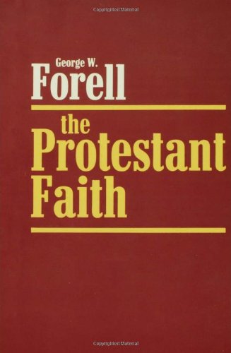 The Protestant Faith