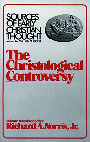 Book Cover The Christological Controversy (Sources of Early Christian Thought)