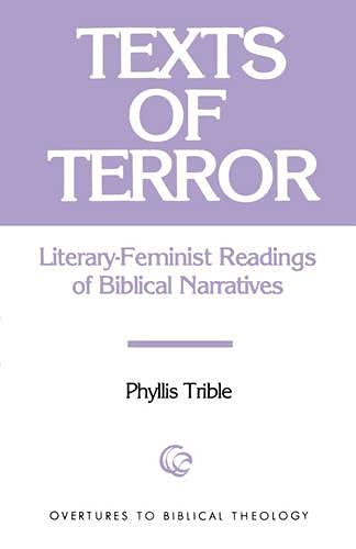 Book Cover Texts of Terror: Literary-Feminist Readings of Biblical Narratives (Overtures to Biblical Theology)