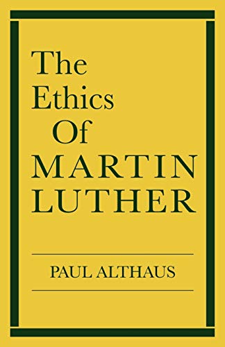 Book Cover The Ethics of Martin Luther