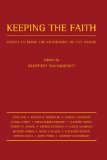 Keeping the Faith: Essays to Mark the Centenary of Lux Mundi