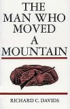 The Man Who Moved a Mountain