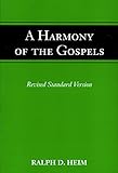 A Harmony of the Gospels