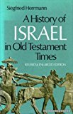 A History of Israel in Old Testament Times