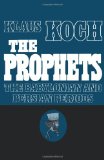 The Prophets: Vol. 2: The Babylonian and Persian Periods
