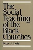 The Social Teaching of the Black Churches