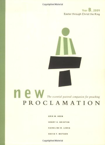 New Proclamation: Year B, 2009 : Easter to Christ the King