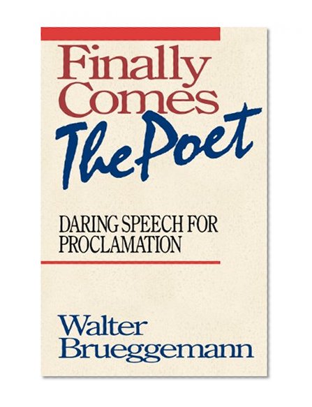 Finally Comes The Poet