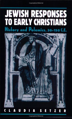 Jewish Responses To Early Christians