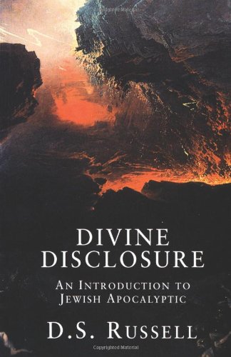 Divine Disclosure: An Introduction to Jewish Apocalyptic