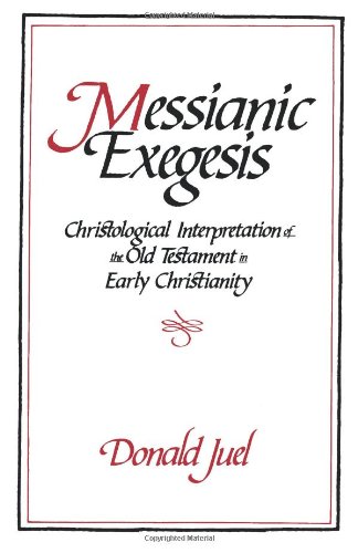 Messianic Exegesis