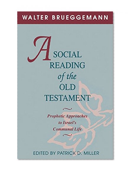 A Social Reading of the Old Testament