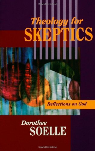 Theology for Skeptics