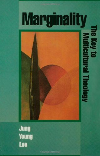 Marginality: The Key to Multicultural Theology