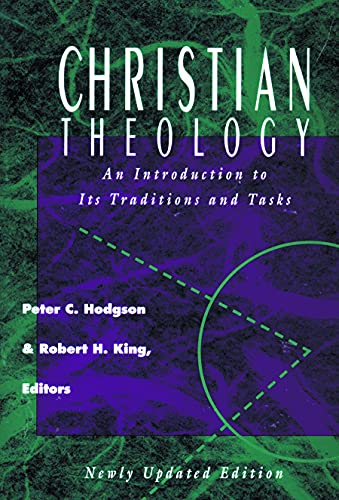 Christian Theology: An Introduction to Its Traditions and Tasks