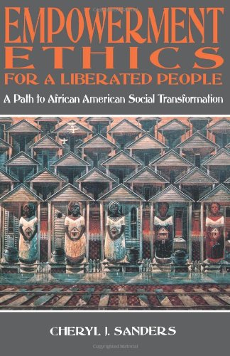 EMPOWERMENT ETHICS FOR A LIBERATED PEOPLE
