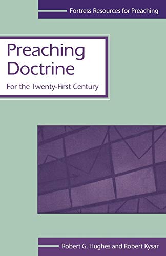 Preaching Doctrine (Fortress Resources for Preaching)