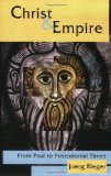 Christ & Empire: From Paul to Postcolonial Times