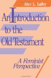 An Introduction to the Old Testament: A Feminist Perspective