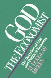 God the Economist: The Doctrine of God and Political Economy