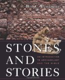Stones and Stories: An Introduction to Archeology and the Bible