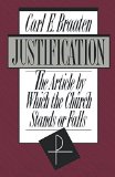 Justification: The Article by which the Church Stands or Falls