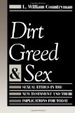Dirt Greed & Sex
