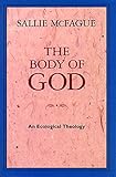The Body of God: An Ecological Theology