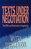 Texts under Negotiation: The Bible and Postmodern Imagination
